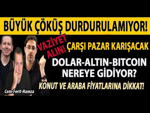 VAZİYET ALIN! ÇARŞI PAZAR KARIŞACAK! BÜYÜK ÇÖKÜŞ DURDURULAMIYOR! DOLAR ALTIN BİTCOİN NEREYE GİDİ