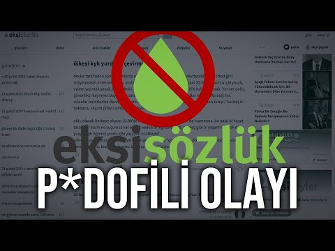 EKŞİ SÖZLÜK P**DOFİLİ OLAYI