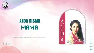 Alda Risma - Mama