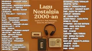 Hits 2000-an Terpopuler • Dari Peterpan, SO7, Dewa 19, Padi, dan Lainnya!”
