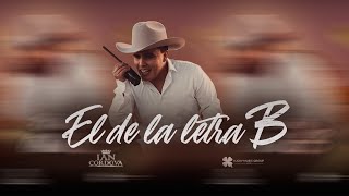 Ian Cordova - El de la letra B