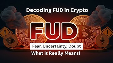 Decoding FUD in Crypto Fear, Uncertainty, Doubt Explained