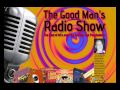 19th goodmans radio show full show