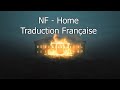 NF Home Traduction Française mp3