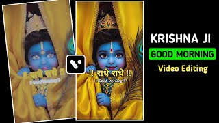 Good Morning Video Editing In Vita App | Krishna Ji Video Editing | Vita App Video Edit screenshot 3