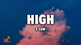 t-low - HIGH [Lyrics]