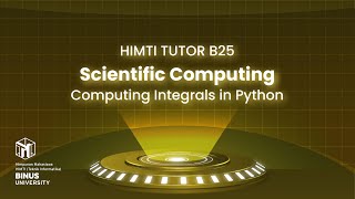 [HIMTI TUTOR] Scientific Programming - Computing Integral in Python