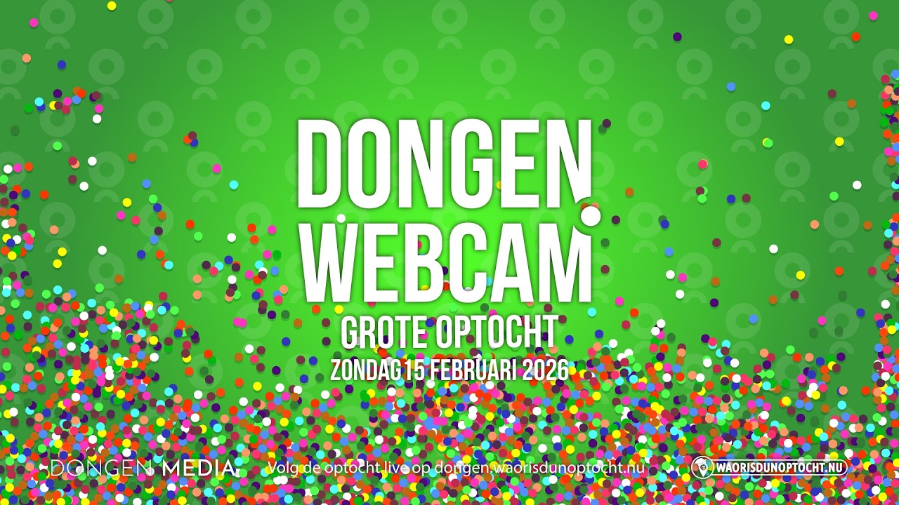 Dongen.Webcam - Livestream Grote optocht 2026