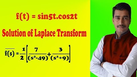 VTU Engineering Maths 2 find the Laplace transform f(t)=sin5t.cos2t(PART-3) by easy maths tricks