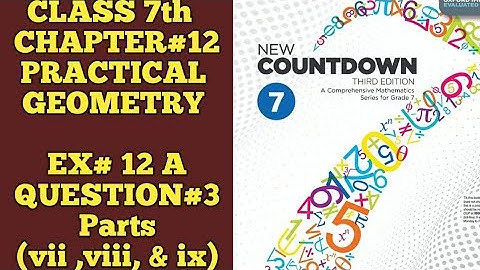 New Countdown third edition | Class 7th | Chapter 12 |Exercise 12A | Que 3 part vii, viii & ix #math
