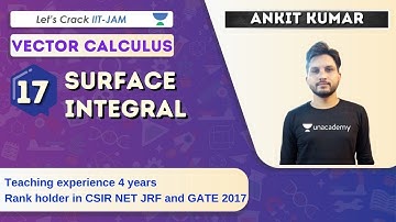 Surface Integral | Vector calculus | Target IIT-JAM 2021 | Ankit Kumar