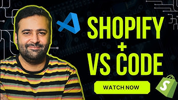 How to Use New Shopify Code Editor VS Code Tutorial [2025]