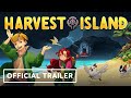 Harvest island  official launch trailer