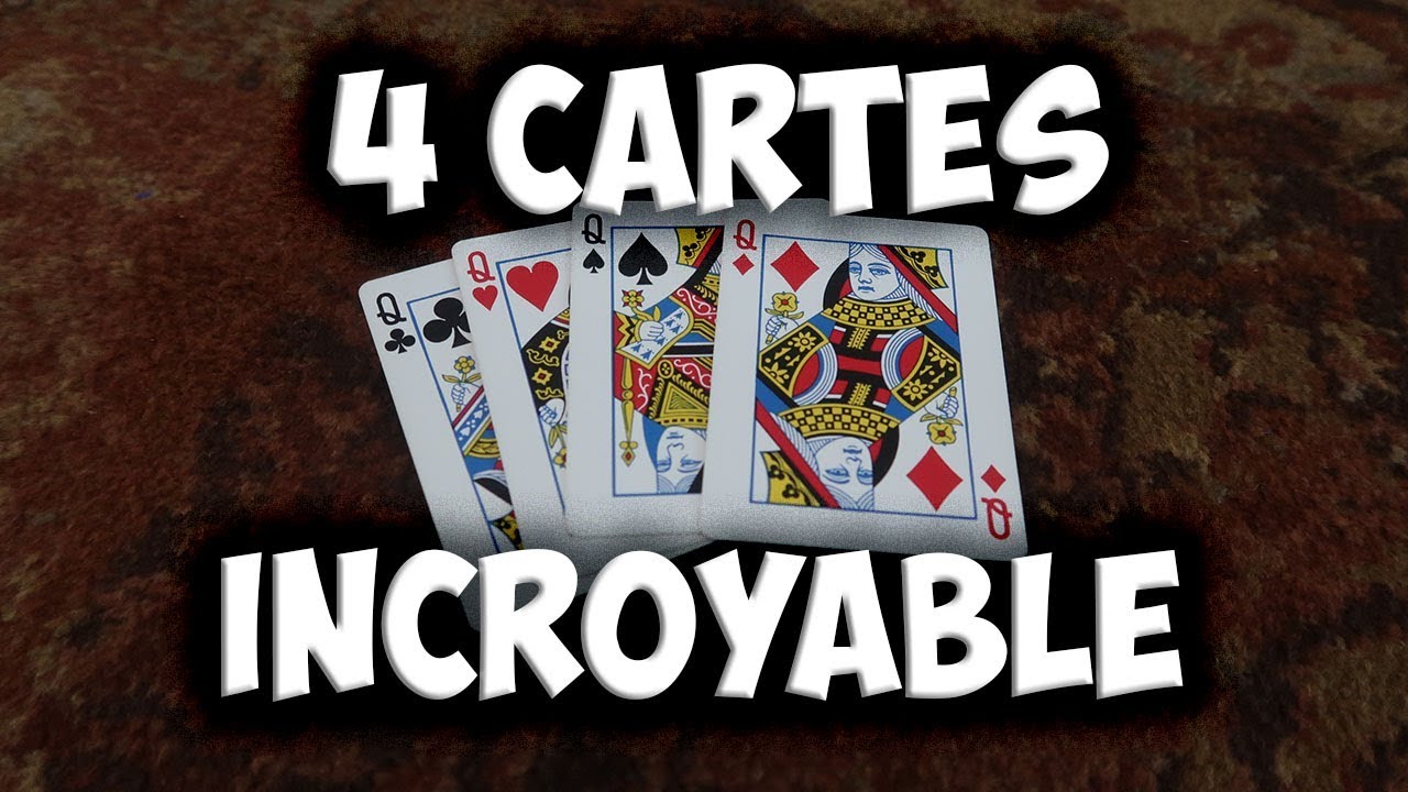 tour de magie avec 4 cartes