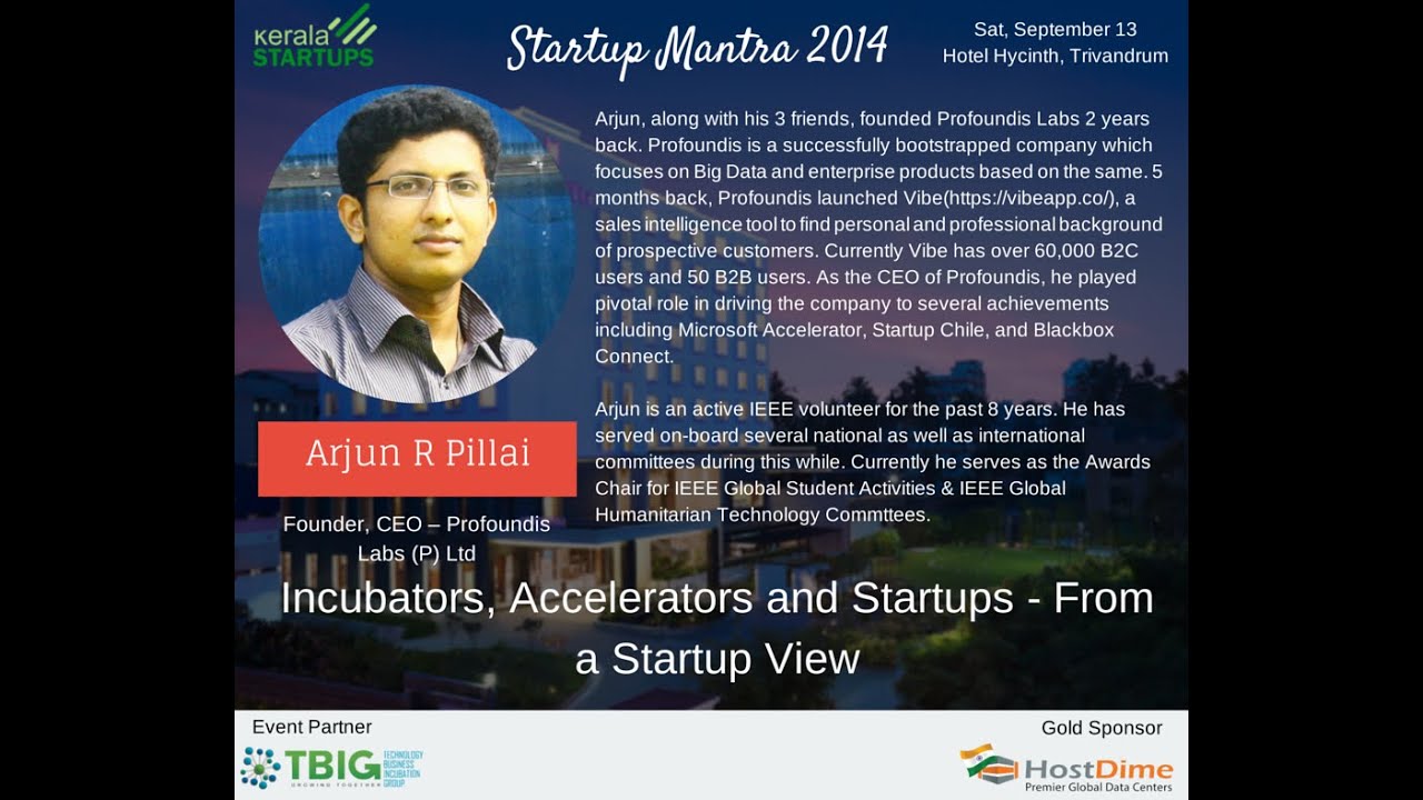 Startup Mantra 2014, Trivandrum: Incubators, Accelerators and Startups ...