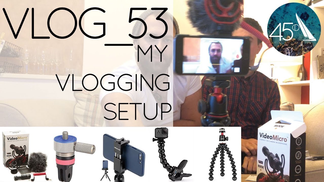 VLOG_53 My Vlogging Setup