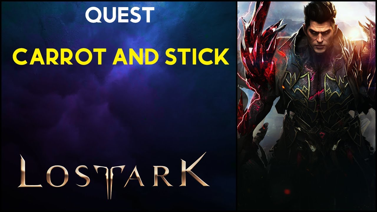 Carrot and Stick Quest Lost Ark YouTube