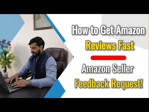 What is Amazon Reviews and Feedback | How to Get Reviews Fast - YouTube