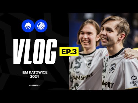 TEAM SPIRIT: IEM KATOWICE 2024. VLOG 3
