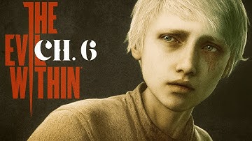 THE EVIL WITHIN Gameplay Walkthrough Part 6 [4K 60FPS PC] - No Commentary