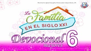 Miniatura del video "Devocional 6 Mayores-La familia en el siglo XXI"