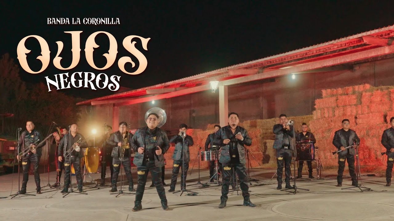 OJOS NEGROS  - BANDA LA CORONILLA