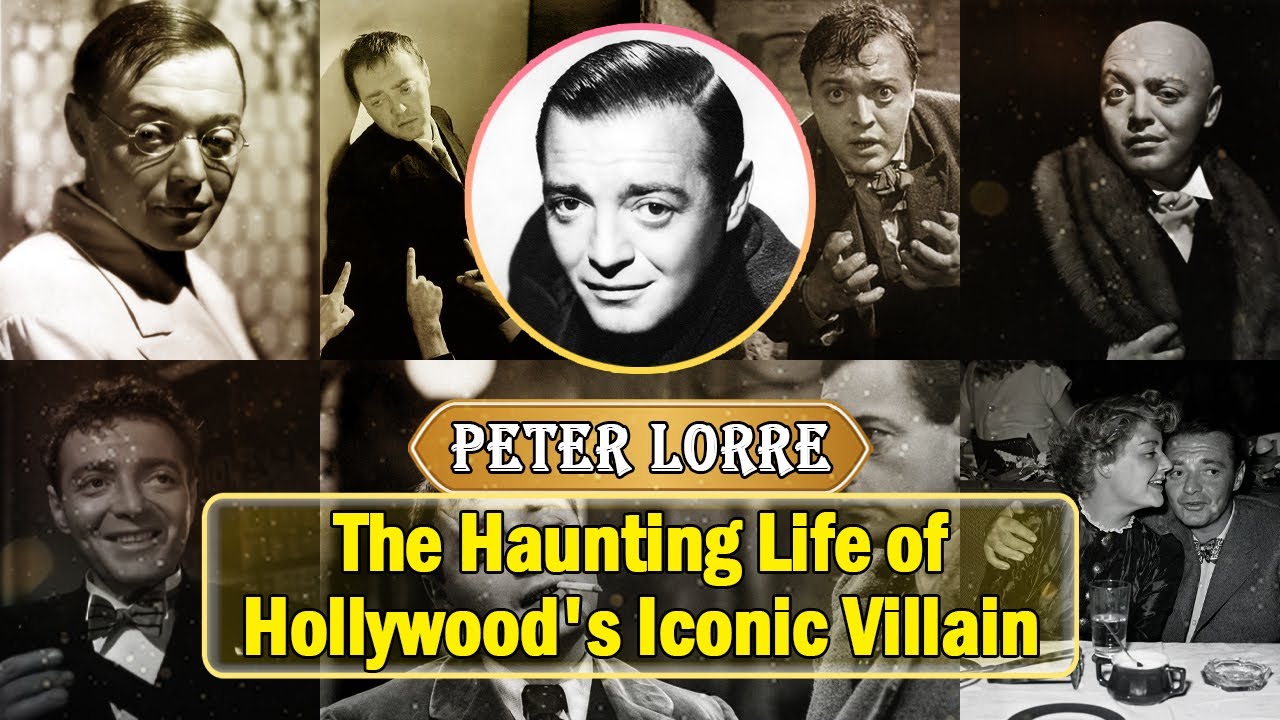 Peter Lorre’s Hollywood Journey: Fame, Scandals & Legacy - Biography