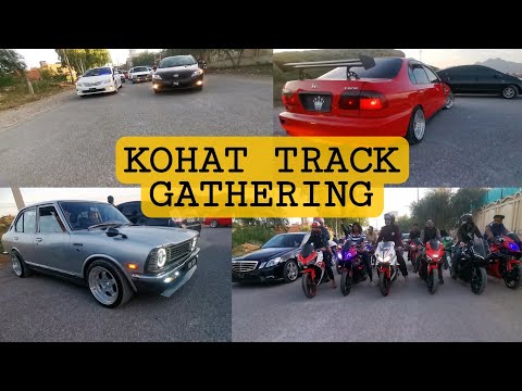 Aftar a Long Time KOHAT TRACK GATHERING ❤️