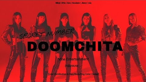 SECRET NUMBER - DOOMCHITA [Line Distribution & Han/Rom/Eng Color Coded]