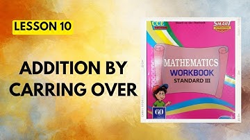 Std 3|Lesson 10|Addition by carring over|Maths Workbook Question Answers|