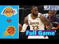 Los Angeles Lakers vs. Phoenix Suns Full Game Highlights Game 5 | NBA Playoffs 2021