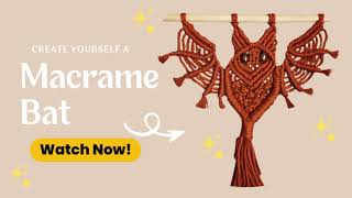 Macramé Bat Tutorial