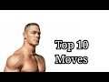 Top 10 moves of john cena
