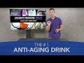 The #1 Anti-Aging Drink