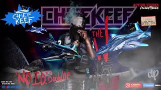 Chief Keef - No I.D. ft DooWop (Slowed + Reverb)