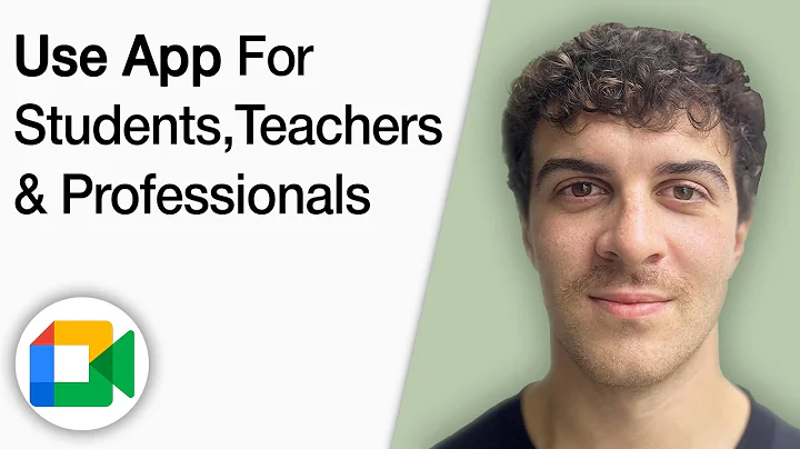 How to Use Google Meet App for Students, Teachers and Professionals [2025 Full Guide]