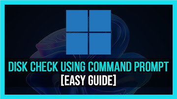 How To Run A Disk Check In Windows 10 Using The Command Prompt - 2025 [Full Guide]