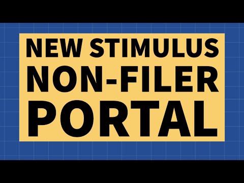 Claim Your Stimulus Money: New Non-Filer Portal Now Open