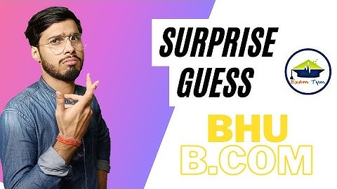 CRACK BHU B.COM ENTRANCE || SURPRISE || EXAMTYM🔥🔥