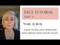 Seint makeup  face tutorial part  3   how to blush bronze and brighten your face