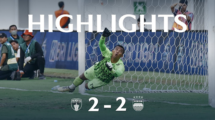 Teja Gemilang, PERSIB Bawa Pulang 1 Poin dari Kandang Persita | Match Highlights Persita 2-2 PERSIB