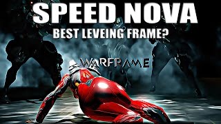 Warframe Speed Nova Best Leveling Frame