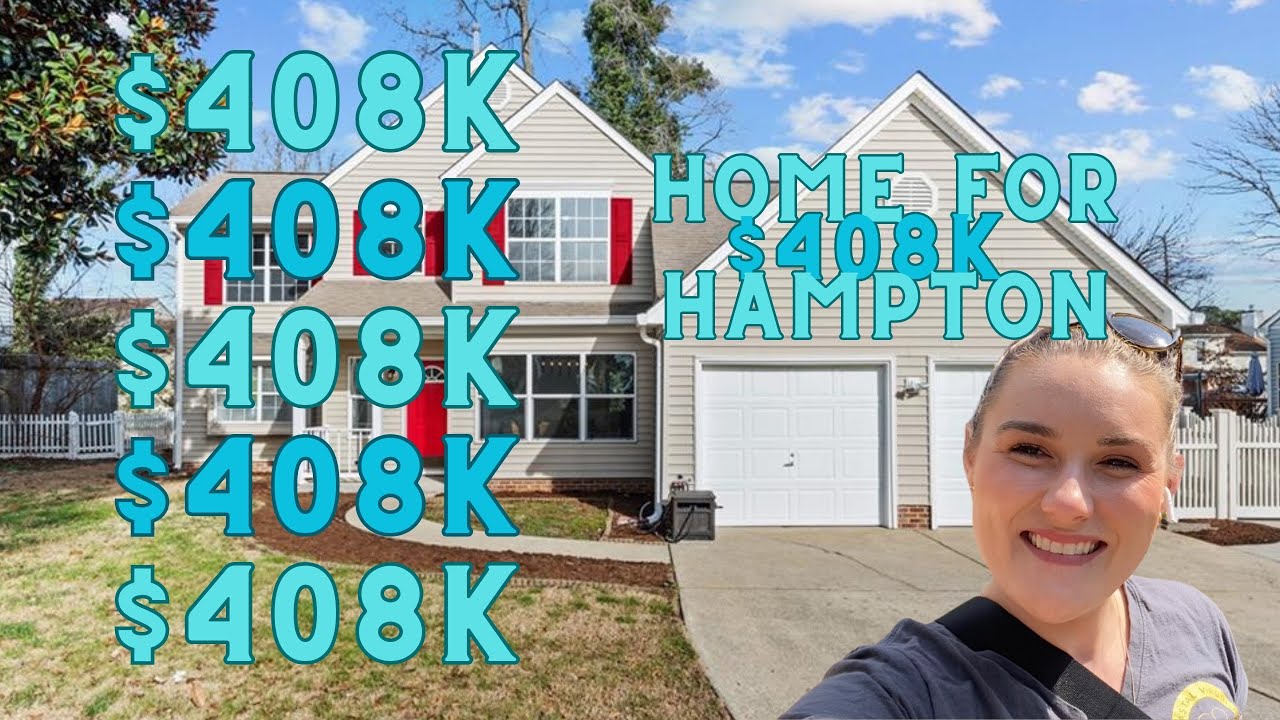Explore the Best Real Estate for your Budget: Hampton VA Edition - A look at a home priced at 408K