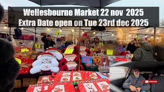 Wellesbourne Market 22 nov  2025 Extra Date open on Tue 23rd dec 2025