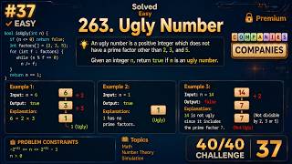 263. Ugly Number | 40 Days Challenge [Video 37/40]