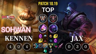 KT SoHwan Kennen vs Jax Top - KR Patch 10.19