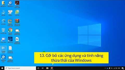 Cách tối ưu hóa window 10 để ghost nhẹ năm 2024