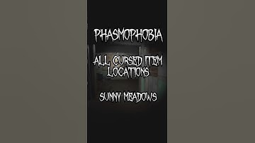 Sunny Meadows All Cursed Item Locations #phasmophobia #phasmo #gaming