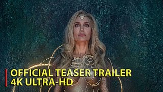 Marvel Studios' Eternals | Official Teaser Trailer [2021] (4K ULTRA-HD)