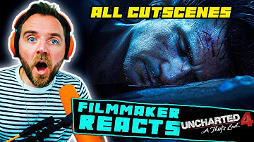 FILMMAKER REACTS: UNCHARTED 4 | [ALL CUTSCENES - PART 3!!] | THIS IS NAUGHTY!